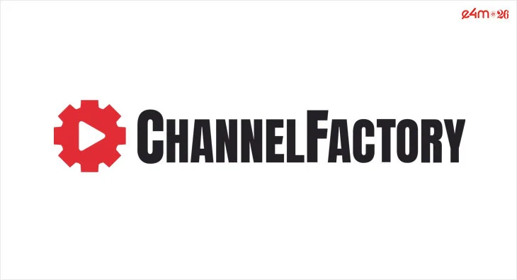 Channel Factory