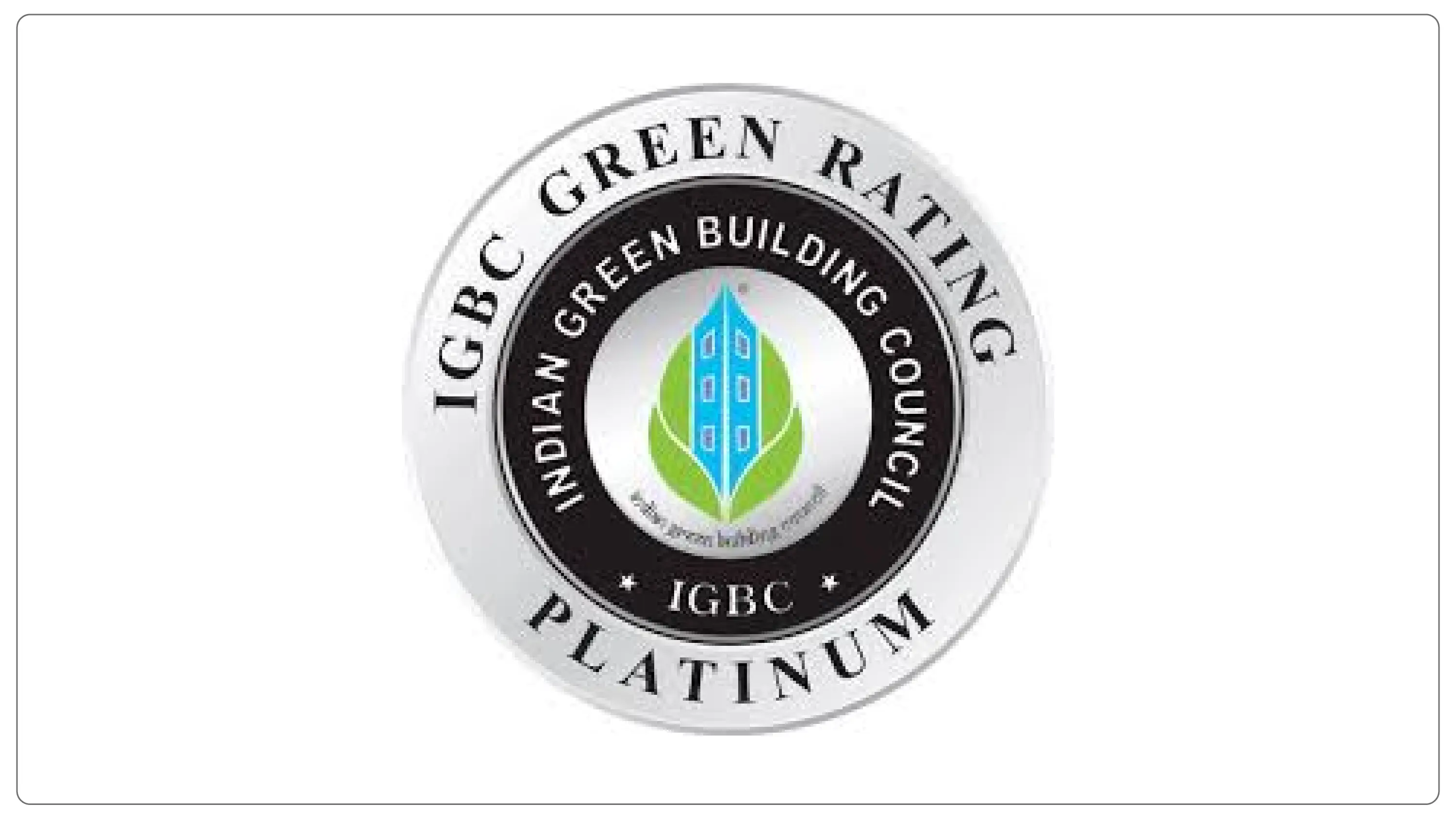 IGBC Platinum Rating